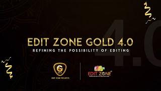 Edit Zone Gold Projects 4.0 - 2024