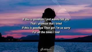 ANTH - If This Is Goodbye ft. Corey Nyell (Lyrics)