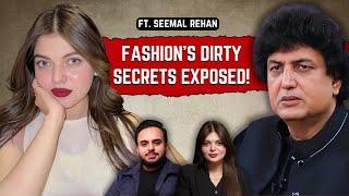 Fashion Industry, Misogyny, Women’s Rights & more ft. Seemal Rehan | Tea O'Clock with Maarij | EP #6