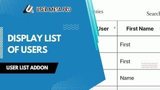 Display List of Users in WordPress | User Meta Pro
