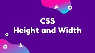 CSS Height and Width property - 08 - CSS Tutorial for Beginners