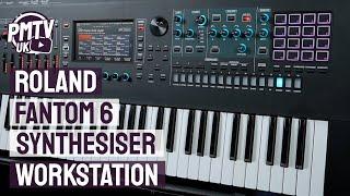 Roland Fantom 6 Flagship Synthesiser Workstation - Overview & Demo