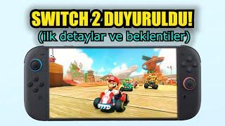 Nintendo Switch 2 Duyuruldu! Fragman Detayları ve Beklentiler