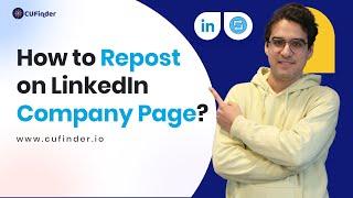 How to Repost on LinkedIn Company Page?