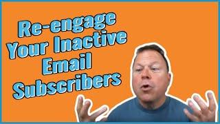 Simple Trick To Re engage Your List Of Inactive Email Subscribers