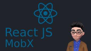 React JS: How to use MobX for State Management