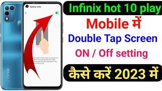 Double Tap Screen On Off In Infinix Hot10 Play | Double Tap to Wake Screen |Double Tap Setting