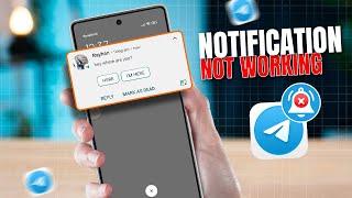 How to Fix Notification Not Working Issue on Telegram | Solve Telegram Not Sending Message Alerts