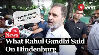 Rahul Gandhi Soon To Hold Press Conference On Hindenburg Report I Congress