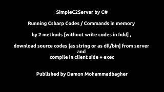 SimpleC2Server by C# Running c# codes/cmd in-memory by 2 methods