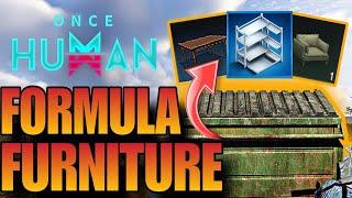 The BEST Locations for FORMULAS & FURNITURES in Once Human