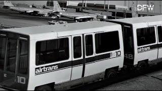 DFW Airport's Airtrans: A Ride Through History