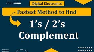 1’s complement and 2’s complement | 1'complement of binary number | 2'complement of binary number