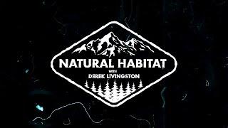 Derek Livingston | Natural Habitat