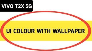 Vivo t2x 5g ui color Kaise set Kare, how to set UI colour with wallpaper in Vivo t2x 5g
