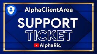 Support Ticket | How to create support ticket | Alpha Client Area | Create Support Ticket | AlphaRic