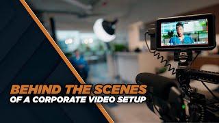 How We Set Up A Shoot For Corporate Video Production