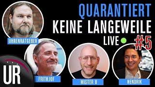 Quarantiert keine Langeweile #5. Diesmal mit Hendrik von Zenith & Frank als Zuschauerwildcard