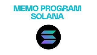 Memo Program in Solana