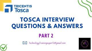 Tosca Interview Questions and Answers 2024 | Tricentis | Part 2