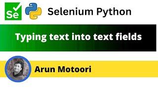 Typing text into Text Fields (Selenium Python)