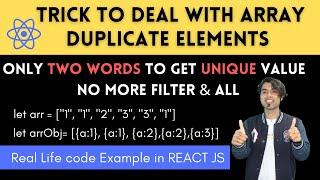 #2: Only Two Words To Get All Unique Values From Array of Objects in React JS