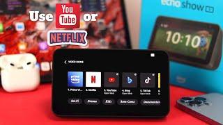 Watch Youtube Video or Netflix on Amazon Echo Show 5! [How to]