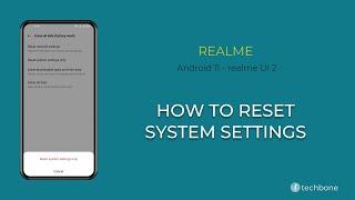 How to Reset System Settings - realme [Android 11 - realme UI 2]