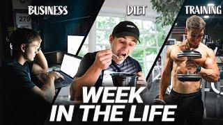 Week In The Life | Training, Dieting, and Running A Business