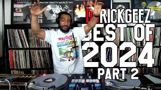 Best of 2024 Pt.2 - Hip Hop and R&B - STRAIGHT FIRE MIX 12-27-24 - DJ Rick Geez