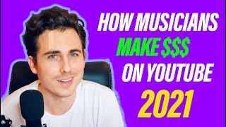 How Musicians Make Money On Youtube in 2021!!