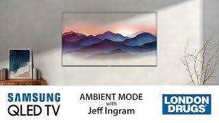 Samsung QLED TV:  What is Ambient Mode and how to use it?