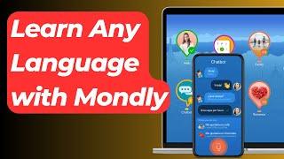 How to Learn Any Language with Mondly | Mondly  - Learn languages online for free