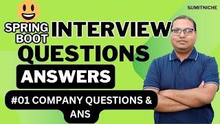 #01 Interview Preparation Series Spring Boot| Company Interview QA Session |@SpringBootAnnotation