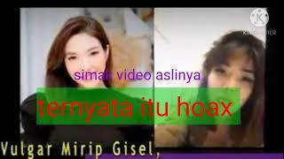 video syur mirip gisele ternyata hoax