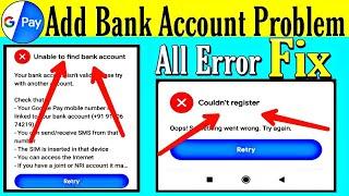 Google Pay Add Bank Account Problem Solved | google pay me bank account kaise add kare | Google Pay