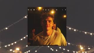 How'd You Do It (Official Audio) - Will Cullen