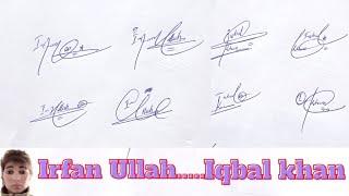 #Iqbal khan name signature#Irfan Ullah name signature#name signature with arooj