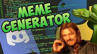 Discord Bot Programming Tutorial [2021] How to Make a Meme Generator