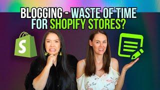 Blogs for Shopify? Where to Start and See More Sales