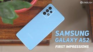 Samsung Galaxy A52 Unboxing & Hands-on Review - A for Aspirational | Quick Camera Test