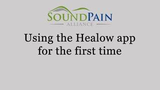 Healow App and Televisit - Sound Pain Alliance