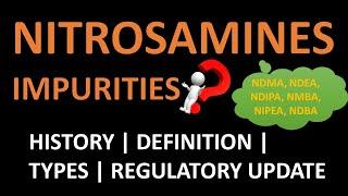 Nitrosamine Impurities | History, Regulatory Updates, Shimadzu LCMS Solutions | Gunvat Yadav |