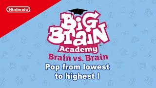 Big Brain Academy: Brain vs. Brain on Nintendo Switch – Pop From Lowest to Highest | @playnintendo