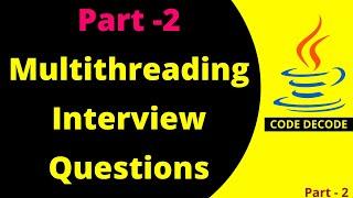Java Multithreading Interview Questions and Answers || Daemon Thread in java || Part 2 (Live Demo)
