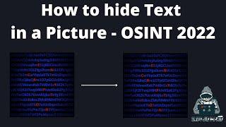 How to hide text in pictures - OSINT with InfoSec Pat 2022