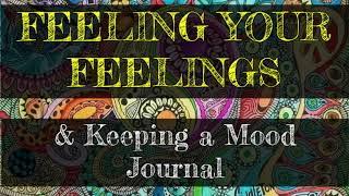 Feeling Your Feelings