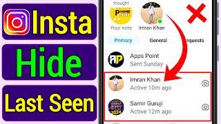 Instagram ka last seen hide kaise kare !! Instagram last seen off kaise kare ! hide insta last seen