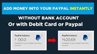 How to add money to PayPal without bank account( 2023 Update)