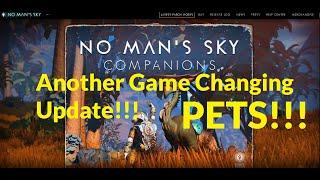 No Mans Sky Companions Update - Pets!!!